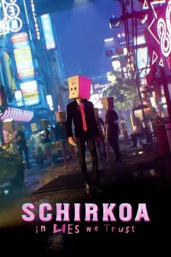 Schirkoa: In Lies We Trust movie poster - Rated 6/10