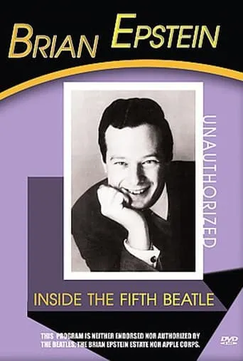 Brian Epstein: Inside the Fifth Beatle movie poster - Entertainment content