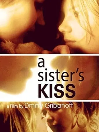 A Sister's Kiss movie poster - Rated 8.2/10