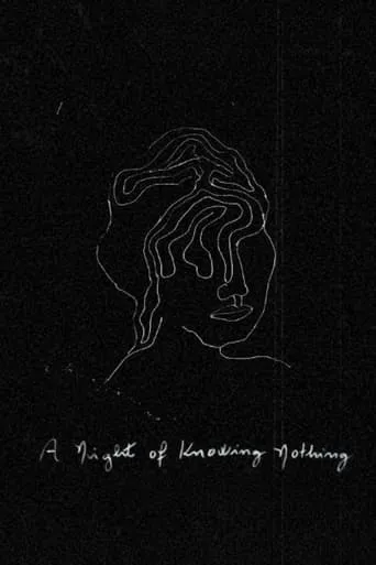 A Night of Knowing Nothing movie poster - Rated 7.1/10