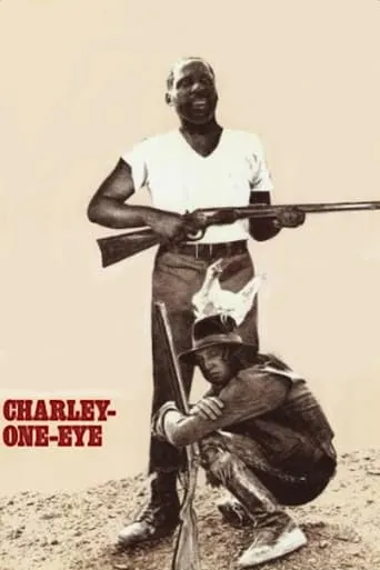 Charley One-Eye movie poster - Rated 4.7/10
