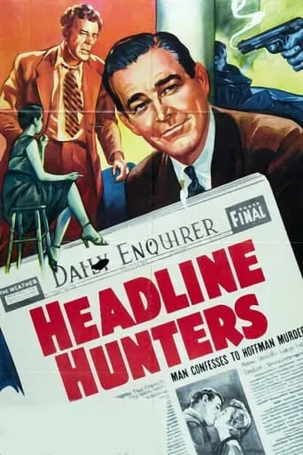 Headline Hunters movie poster - Rated 4/10