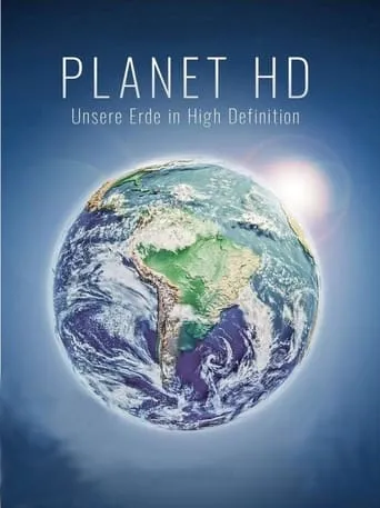 Planet HD: Unsere Erde in High Definition movie poster - Rated 4/10