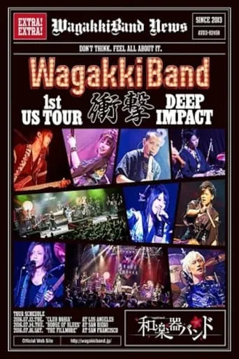 Wagakki Band - WagakkiBand 1st US Tour Shougeki -Deep Impact- movie poster - Entertainment content