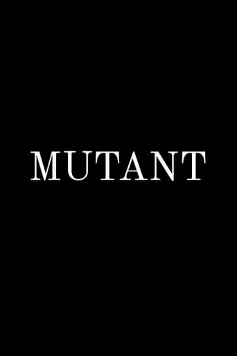 Mutant movie poster - Entertainment content