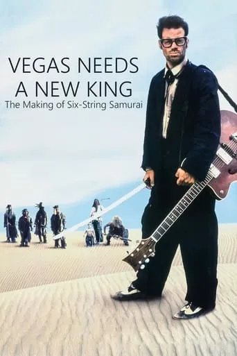 Vegas Needs a New King: The Making of Six-String Samurai movie poster - Rated 7/10