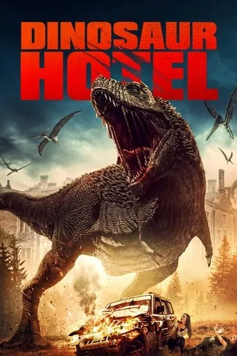 Dinosaur Hotel movie poster - Rated 5.1/10