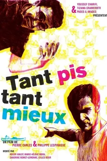 Tant pis tant mieux movie poster - Entertainment content