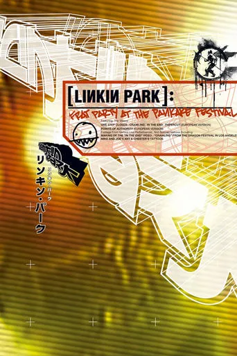 Linkin Park: Frat Party at the Pankake Festival movie poster - Rated 7.5/10