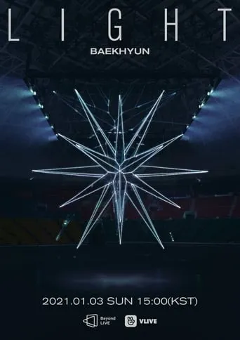 BAEKHYUN : LIGHT movie poster - Entertainment content