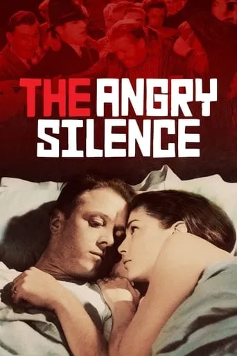 The Angry Silence movie poster - Rated 7.1/10