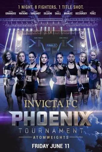 Invicta FC Phoenix Tournament: Atomweights movie poster - Entertainment content