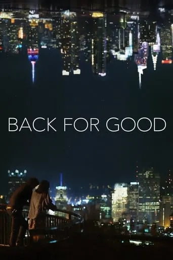 Back for Good movie poster - Rated 4/10