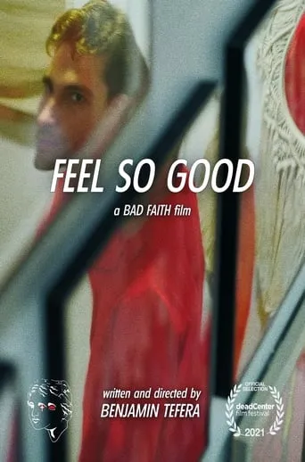 Feel So Good movie poster - Entertainment content