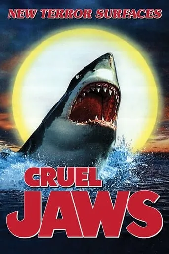 Cruel Jaws movie poster - Rated 4.3/10