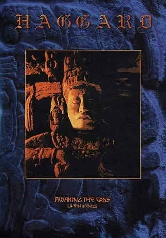Haggard: Awaking the Gods: Live in Mexico movie poster - Rated 7/10
