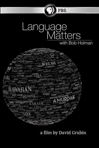 Language Matters with Bob Holman movie poster - Rated 10/10