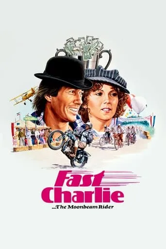 Fast Charlie... the Moonbeam Rider movie poster - Rated 5.1/10