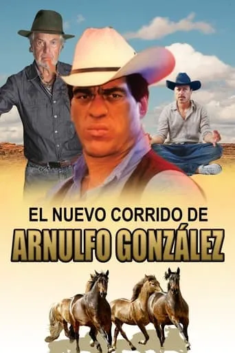 El nuevo corrido de Arnulfo Gonzalez movie poster - Rated 5/10