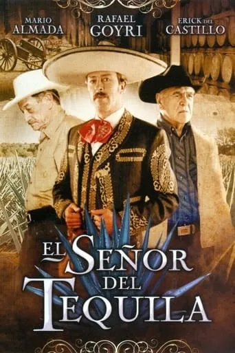 El señor del tequila movie poster - Rated 5/10