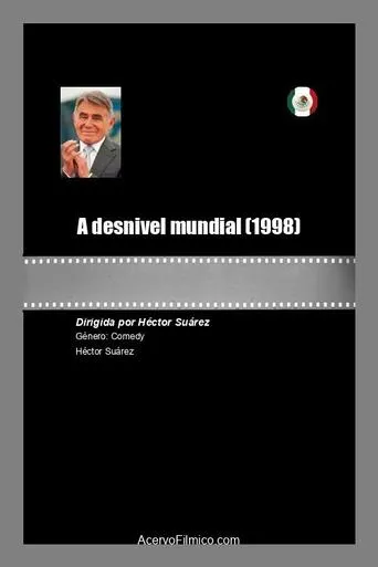 A desnivel mundial movie poster - Rated 5/10