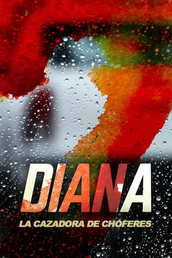 Diana la cazadora de chóferes movie poster - Rated 5/10