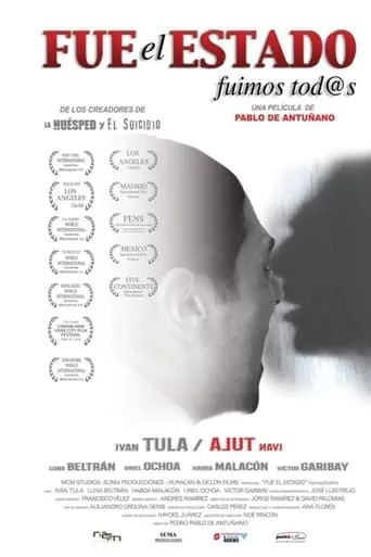 Fue El Estado, Fuimos Todos movie poster - Rated 3.5/10