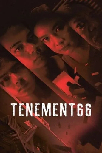 Tenement 66 movie poster - Entertainment content