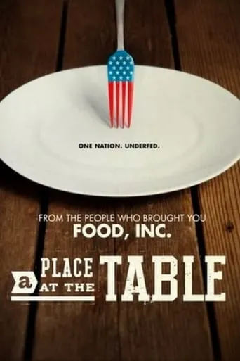 A Place at the Table movie poster - Rated 6.8/10