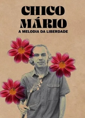 Chico Mário - A Melodia da Liberdade movie poster - Rated 9/10