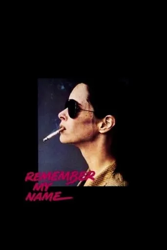 Remember My Name movie poster - Rated 6.1/10