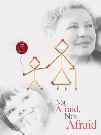 Not Afraid, Not Afraid movie poster - Entertainment content