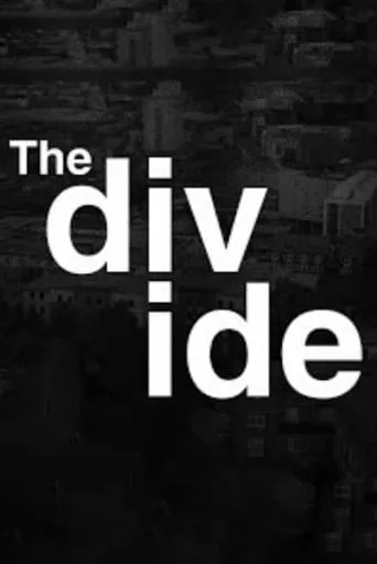 The Divide movie poster - Entertainment content