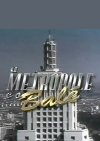 A metrópole e o balé movie poster - Entertainment content