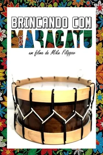 Brincando com Maracatu movie poster - Rated 5/10