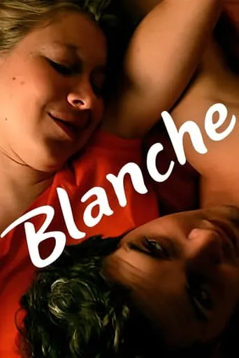 Blanche movie poster - Entertainment content