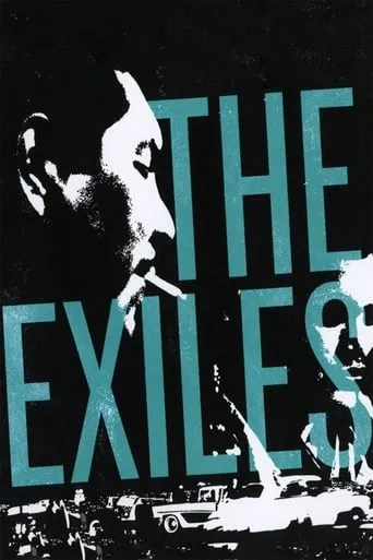 The Exiles movie poster - Rated 6.1/10