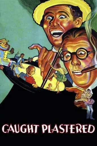 Caught Plastered movie poster - Rated 5.8/10