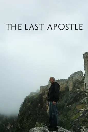The Last Apostle: Journies in the Holy Land movie poster - Rated 7/10