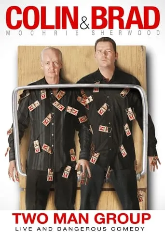 Colin & Brad: Two Man Group movie poster - Rated 7.3/10