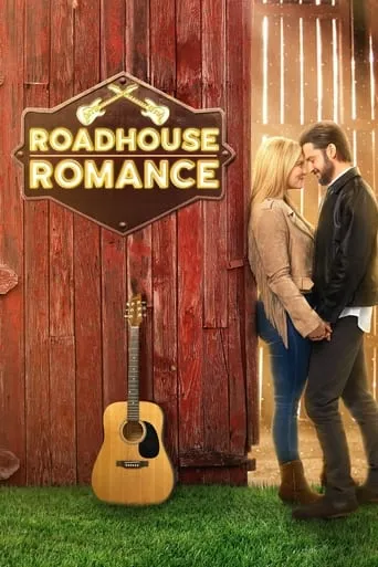 Roadhouse Romance movie poster - Rated 7.2/10