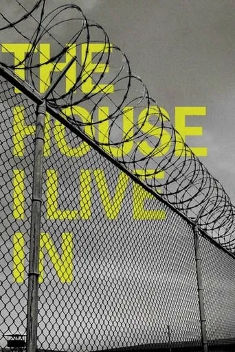 The House I Live In movie poster - Rated 7.5/10