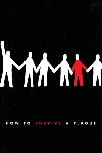 How to Survive a Plague movie poster - Rated 6.9/10