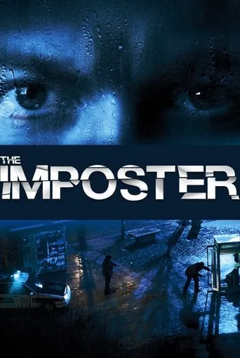 The Imposter movie poster - Rated 7.313/10