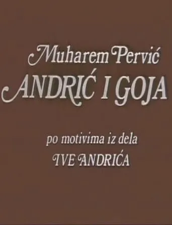 Andric and Goya movie poster - Entertainment content