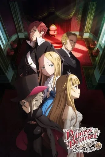 Princess Principal Crown Handler: Chapter 2 movie poster - Rated 8.2/10