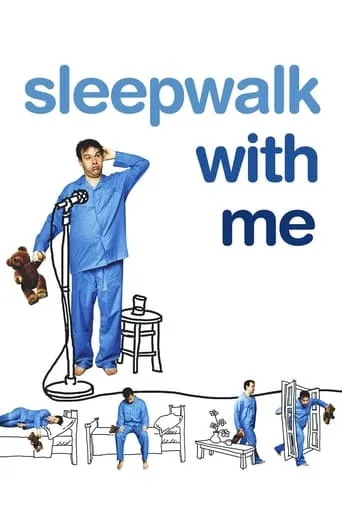 Sleepwalk with Me movie poster - Rated 6.5/10