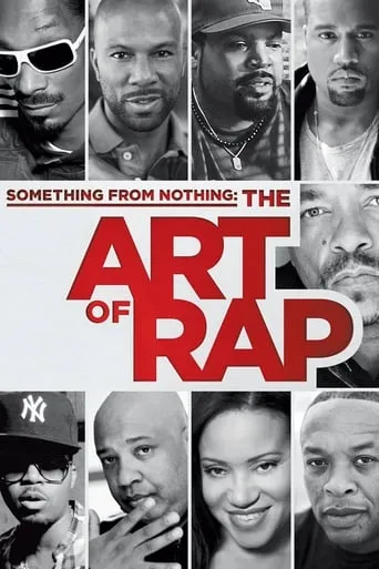 Something from Nothing: The Art of Rap movie poster - Rated 6.7/10