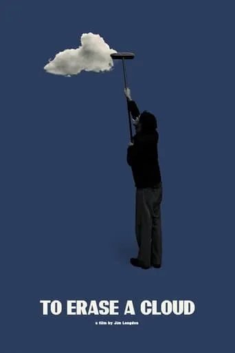 To Erase a Cloud movie poster - Rated 7/10