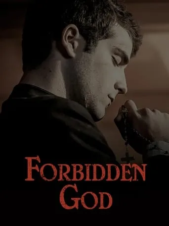 Forbidden God movie poster - Entertainment content